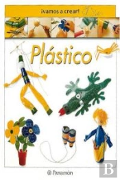 ¡Vamos A Crear! Plástico