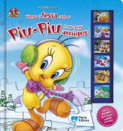 Vamos à festa com o Piu-Piu e os seus amigos