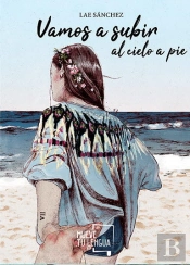 Vamos A Subir Al Cielo A Pie
