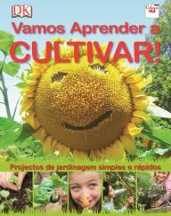 Vamos Aprender a Cultivar!