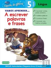 Vamos Aprender… A Escrever Palavras e Frases 5 Anos - Língua