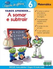 Vamos Aprender… A Somar e Subtrair 6 Anos - Matemática