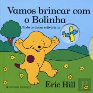 Vamos Brincar com o Bolinha