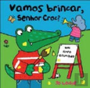 Vamos Brincar Sr. Croc