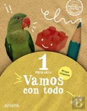 Vamos Con Todo 1. Primer Trimestre.