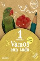Vamos Con Todo 1. Primer Trimestre