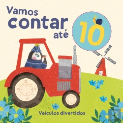 Bertrand.pt - Vamos Contar até 10 - Veículos Divertidos