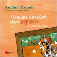Vamos Contar um Segredo… e Outra História