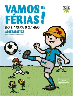 Bertrand.pt - Vamos de férias! - Matemática do 1.º para o 2.º Ano