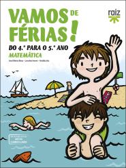 Vamos de férias! - Matemática do 4.º para o 5.º Ano