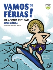 Vamos de férias! - Matemática do 6.º para o 7.º Ano