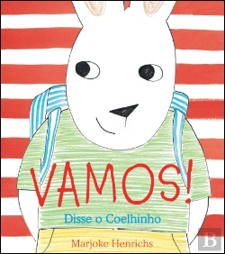 Bertrand.pt - Vamos! Disse o Coelhinho