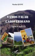 Vamos Falar Caboverdiano: Lingua E Cultura