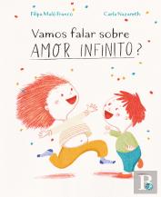 Vamos Falar sobre Amor Infinito?