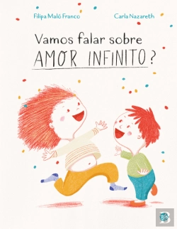 Bertrand.pt - Vamos Falar sobre Amor Infinito?