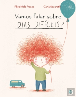 Bertrand.pt - Vamos Falar sobre Dias Difíceis?