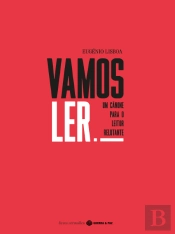 Vamos Ler! Um Cânone para o Leitor Relutante