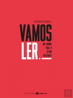 Bertrand.pt - Vamos Ler! Um Cânone para o Leitor Relutante