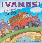 !Vamos! Let'S Cross The Bridge