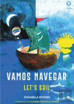 Vamos Navegar! -Let’s Sail