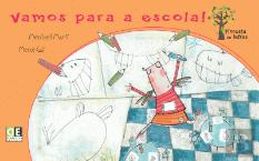 Vamos para a Escola!