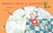 Vamos para a Escola!