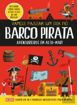 Vamos Passar um Dia no Barco Pirata