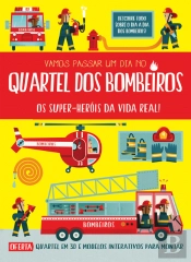 Vamos Passar um Dia no Quartel dos Bombeiros