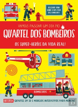 Bertrand.pt - Vamos Passar um Dia no Quartel dos Bombeiros