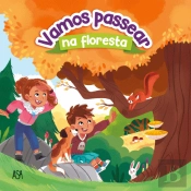 Vamos Passear na Floresta