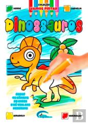 Vamos Pintar Dinossauros