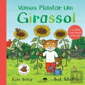 Vamos Plantar um Girassol