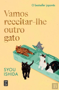 Bertrand.pt - Vamos Receitar-Lhe Outro Gato