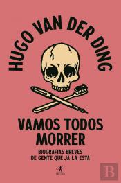 Vamos Todos Morrer
