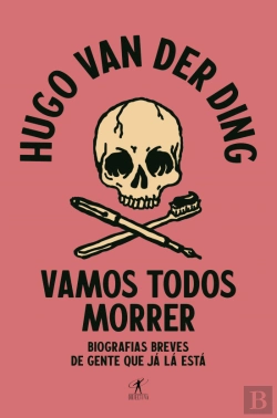 Bertrand.pt - Vamos Todos Morrer