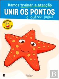 Vamos Treinar a Atenção - Unir os Pontos e Outros Jogos