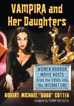 Vampira And Her Daughters
