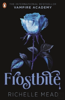 Bertrand.pt - Vampire Academy: Frostbite (Book 2)