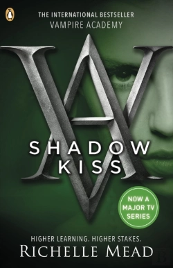Bertrand.pt - Vampire Academy: Shadow Kiss (Book 3)