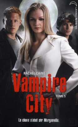 Bertrand.pt - Vampire City - T.5 - Le Maitre Du Chaos