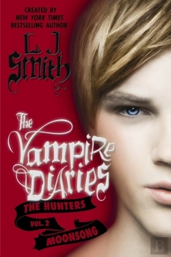 Bertrand.pt - Vampire Diaries: The Hunters: Moonsong