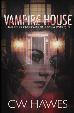 Bertrand.pt - Vampire House And Other Early Cases Of Justinia Wright, Pi