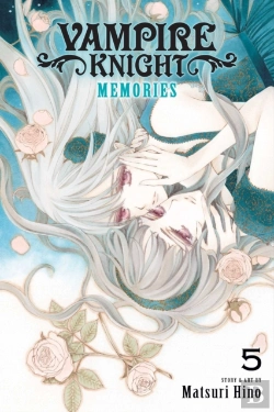 Bertrand.pt - Vampire Knight: Memories, Vol. 5