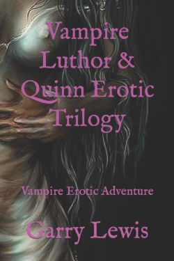 Bertrand.pt - Vampire Luthor & Quinn Erotic Trilogy