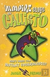 Vampire Slugs On Callisto