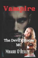 Vampire (The Devil'S House Mc Book Five)