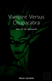 Vampire  Versus  Chupacabra