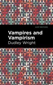 Vampires And Vampirism