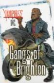 Vampires Inc: Gangs Of Brighton