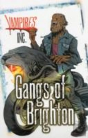 Vampires Inc: Gangs Of Brighton